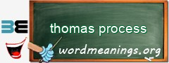 WordMeaning blackboard for thomas process